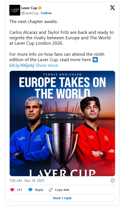 Twitter's image with Carlos Alcaraz and Taylor Fritz stand beside the Laver Cup trophy with the O2 Arena behind them ahead of the 2026 event